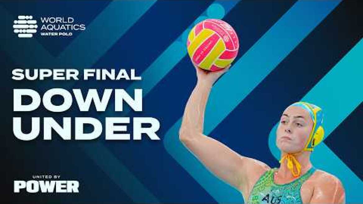 Water Polo Down Under 🇦🇺 | It's time for the Water Polo World Cup Super Final in Sydney 🤽‍♀️🤽‍♂️