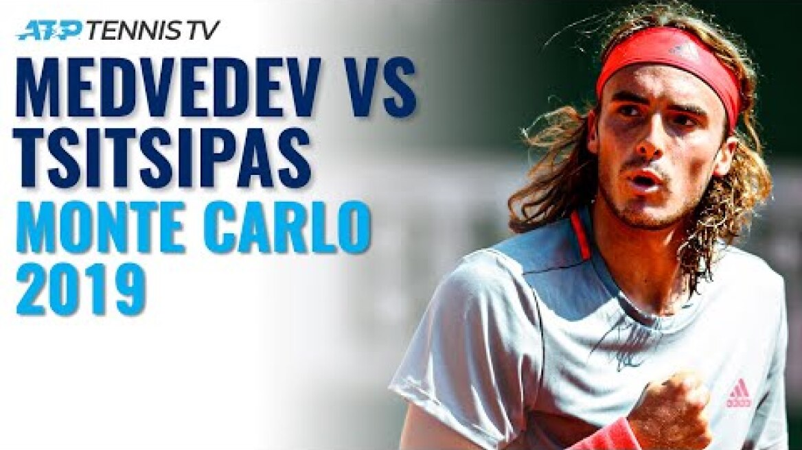 Daniil Medvedev vs Stefanos Tsitsipas | Monte Carlo 2019 Highlights
