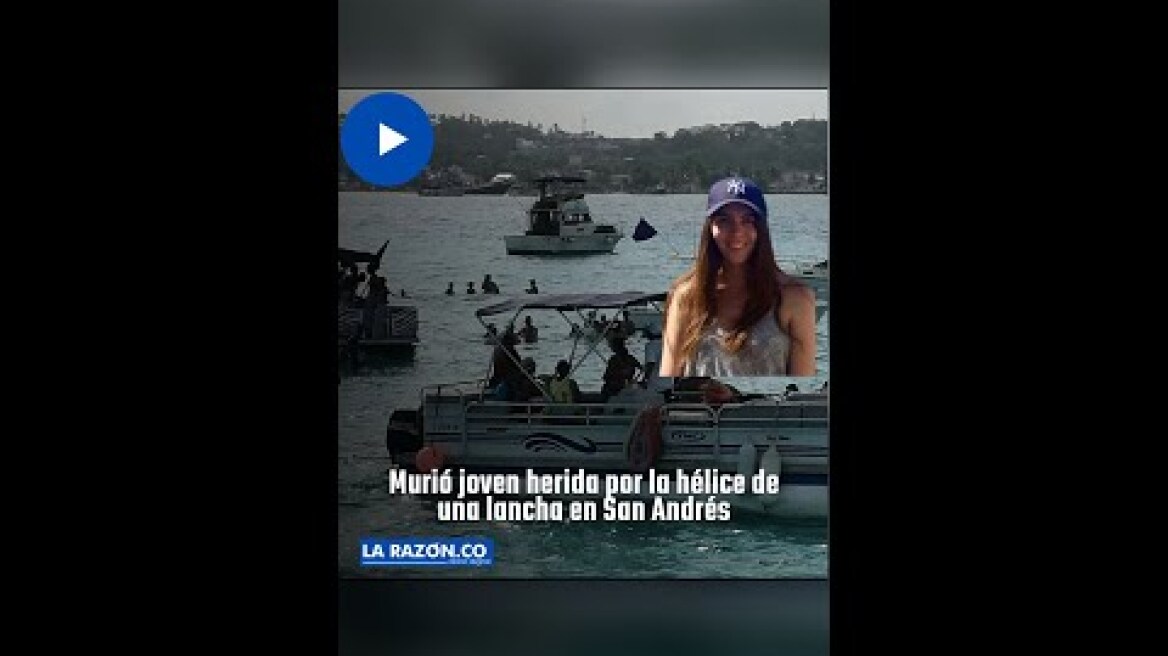 Murió joven herida por la hélice de una lancha en San Andrés