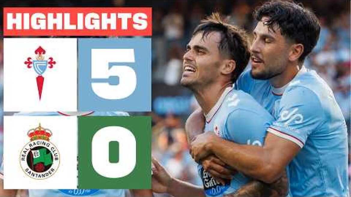 CELTA 5 - 0 R. RACING CLUB | RESUMEN LALIGA EA SPORTS