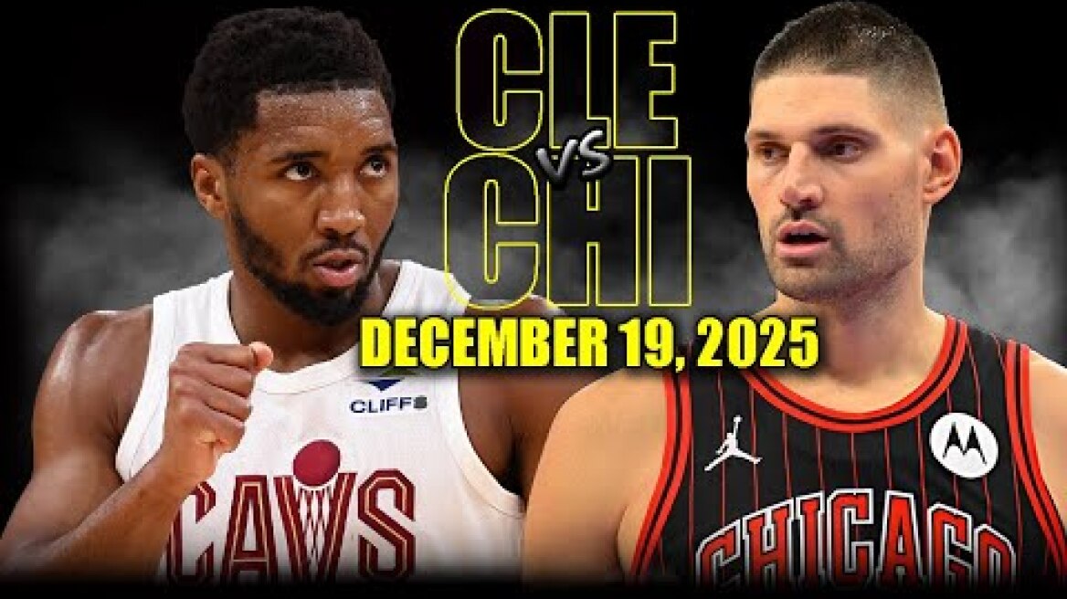 Cleveland Cavaliers vs Chicago Bulls Full Game Highlights – December 19, 2025 | NBA Season