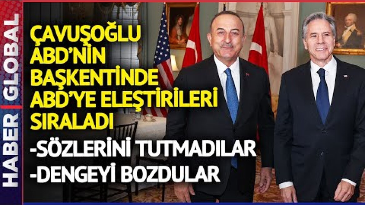 Washington'da Kritik Görüşme! Mevlüt Çavuşoğlu ABD'de Açıklama Yapıyor