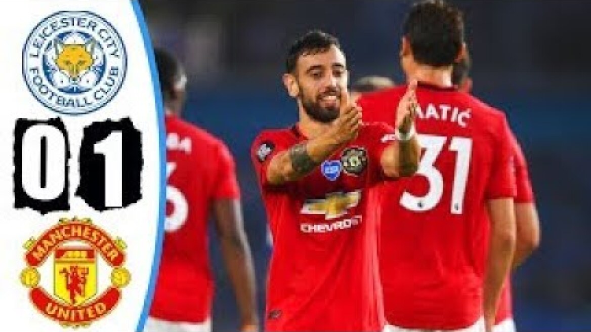 Leicester City vs Manchester United 0-2 All Goals & Highlights 26/07/2020