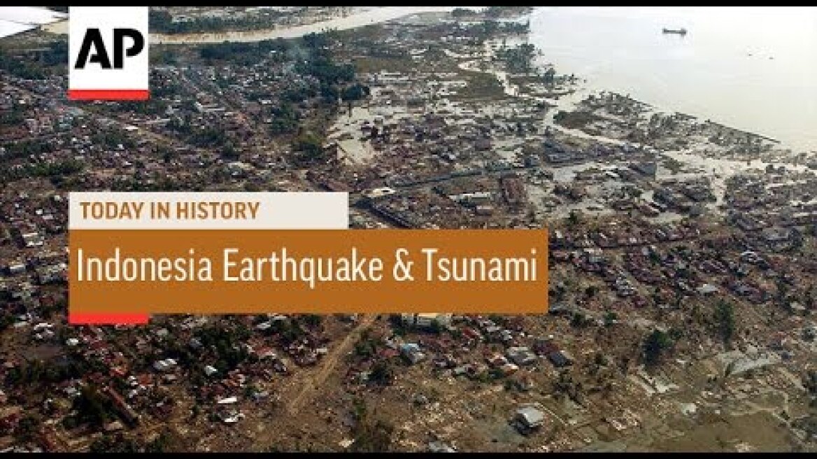 Indonesia Earthquake and Tsunami - 2004 | Today in History | 26 Dec 16