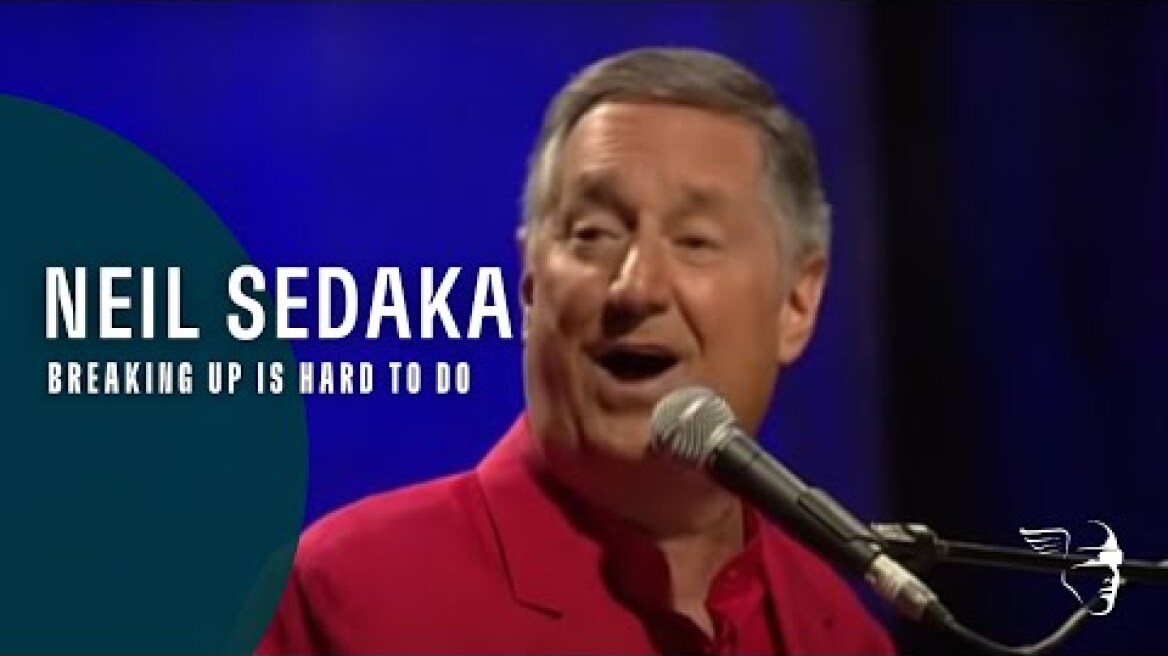 Neil Sedaka - Breaking Up Is Hard To Do (From "The Show Goes On")