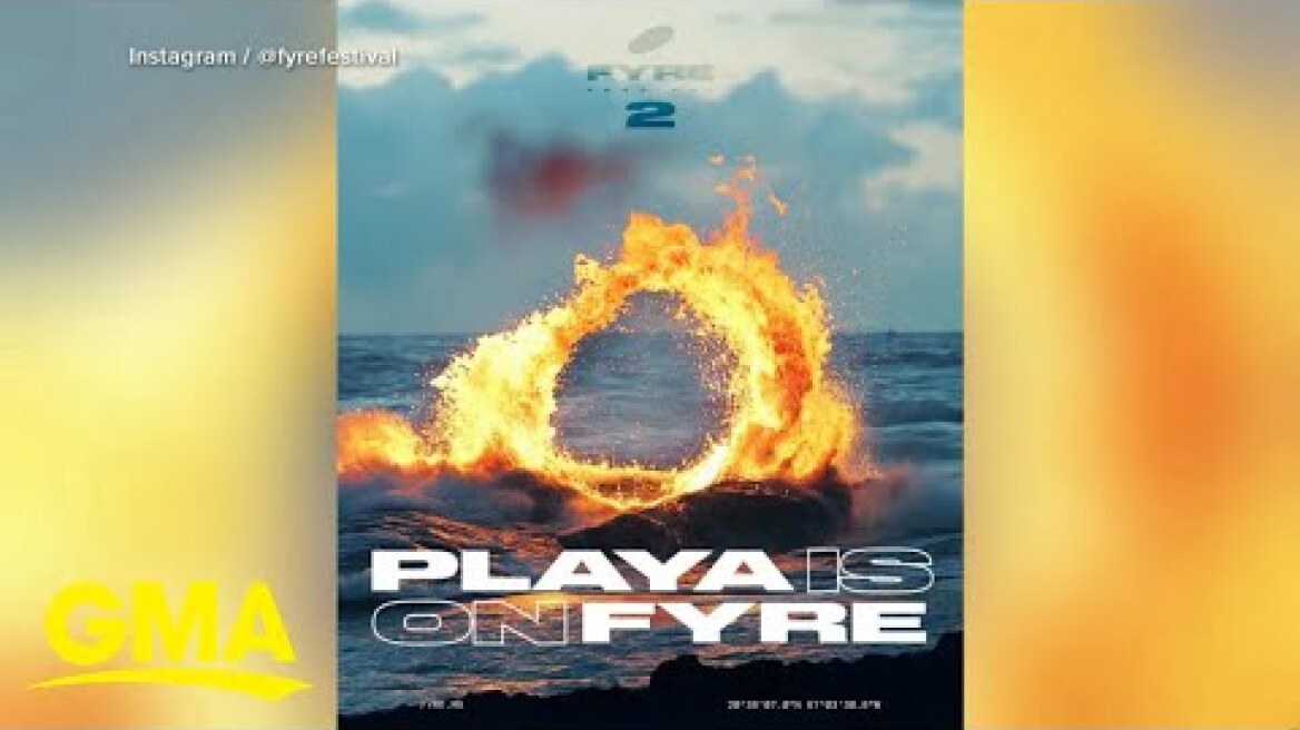 Fyre Festival 2 postponed, organizers announced