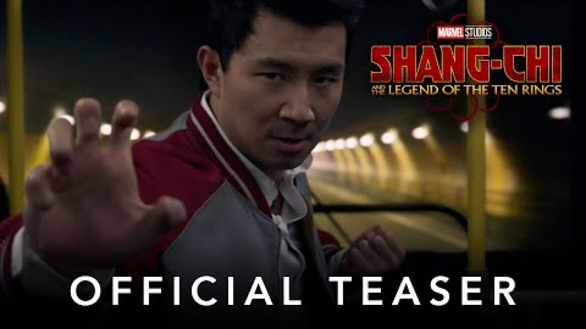 Marvel Studios’ Shang-Chi and the Legend of the Ten Rings | Official Tease
