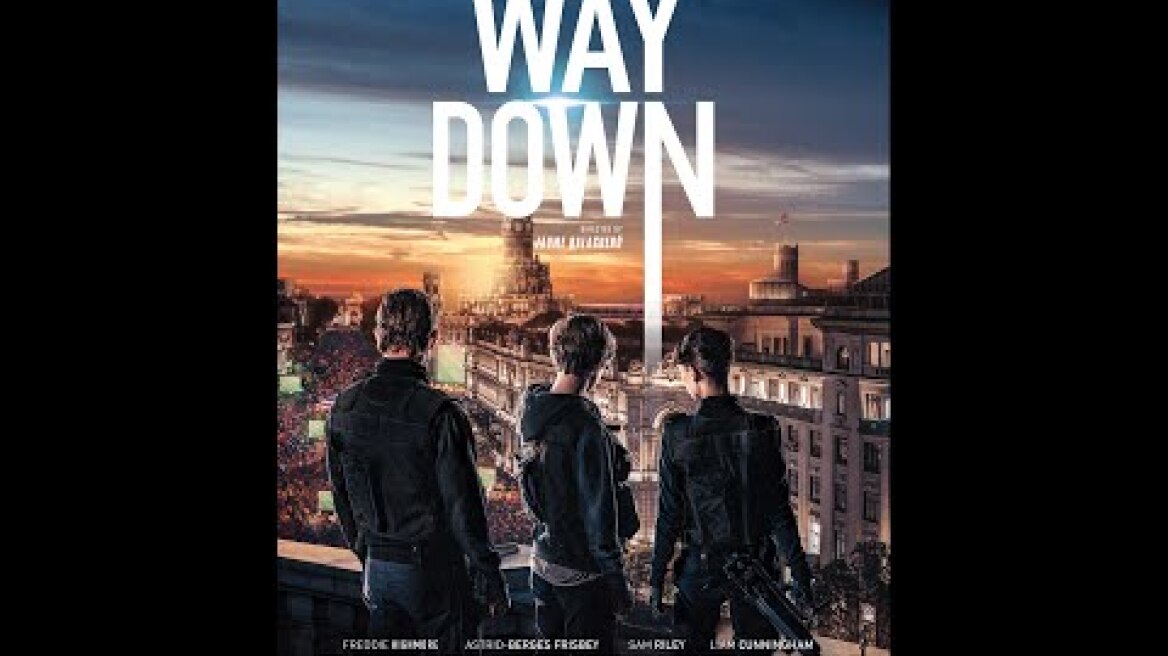 WAY DOWN - TRAILER