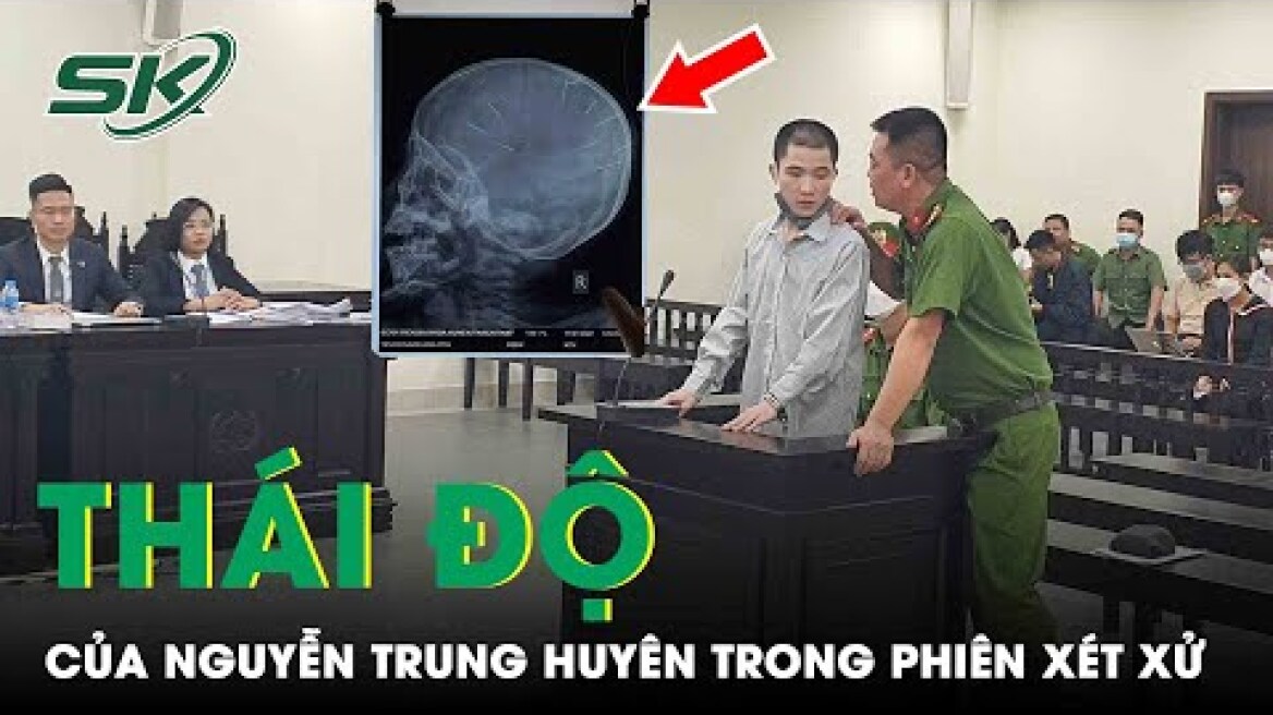 Nguyễn Trung Huyên Bị Giảm Thính Lực, Bình Tĩnh Trả Lời Câu Hỏi Trong Phiên Xử Vụ Găm Đinh | SKĐS