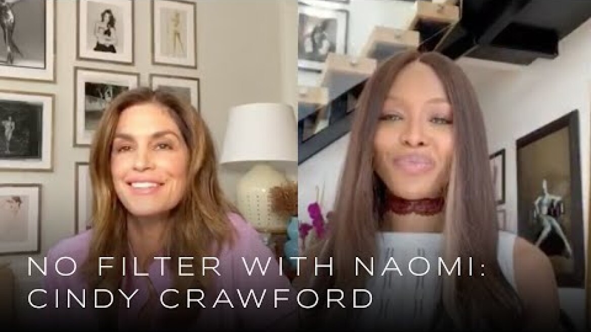No Filter with Naomi: Cindy Crawford