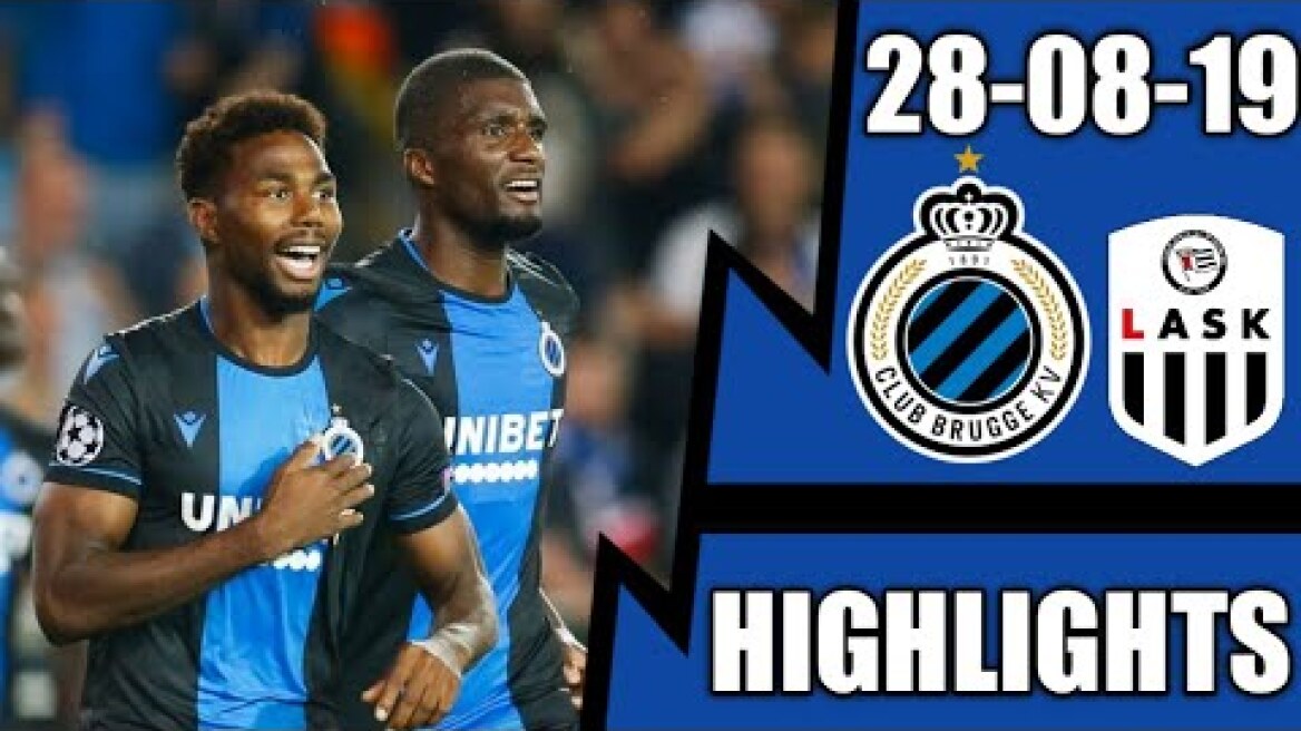 CLUB BRUGGE VS LASK LINZ 2-1 | PERCY TAU SHOW | ALL GOALS & HIGHLIGHTS FULL HD 1080P