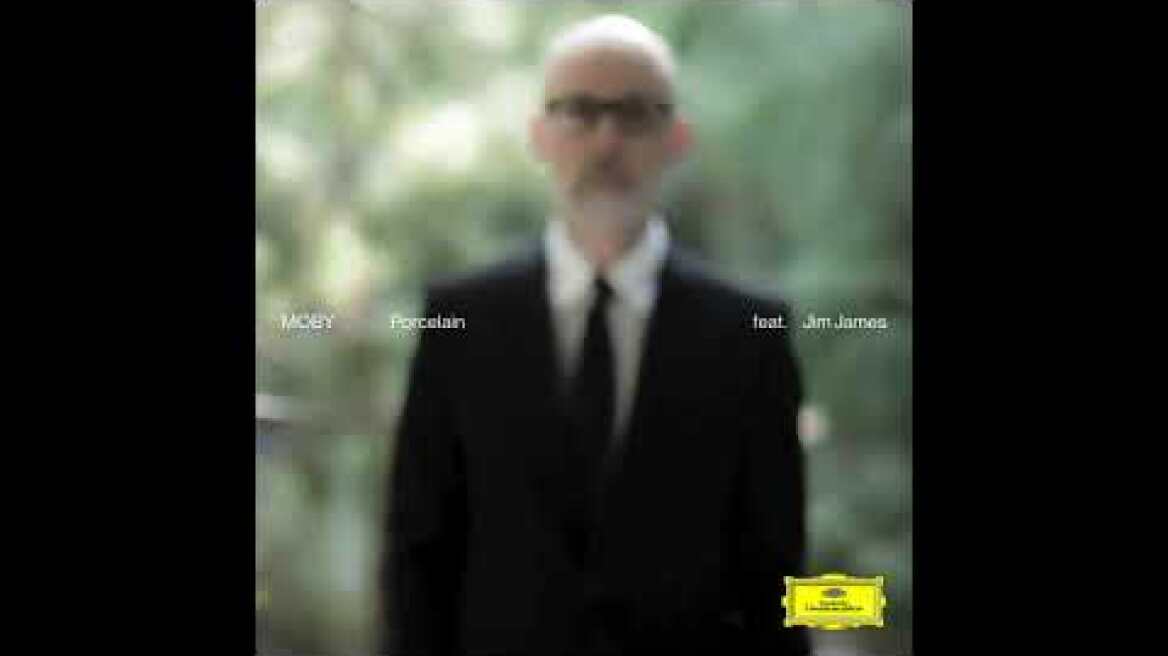 Moby - 'Porcelain' (Reprise Version ) [feat. Jim James] (Official Audio)