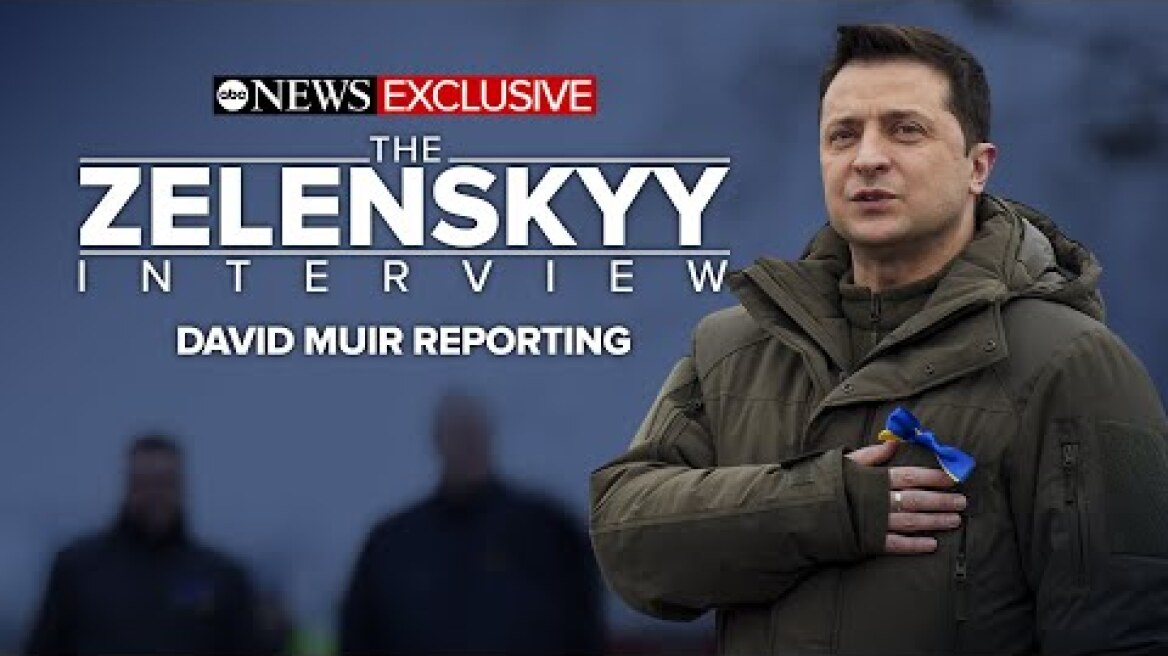 President Zelenskyy's exclusive interview with David Muir: ABC News