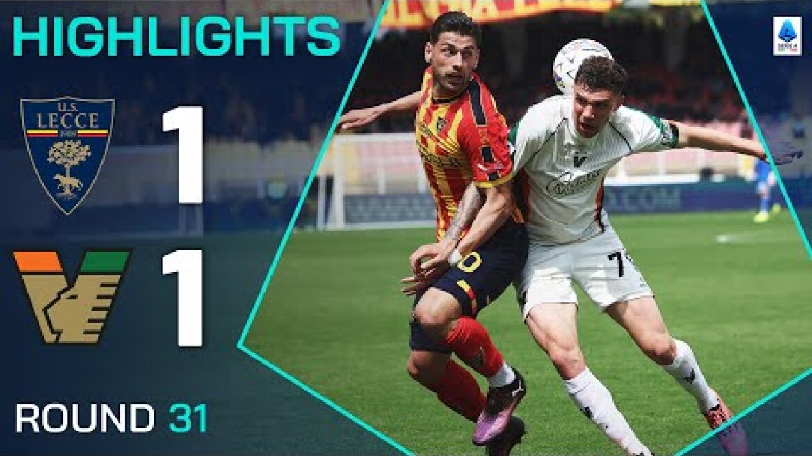 LECCE-VENEZIA 1-1 | HIGHLIGHTS | All Square At The Via Del Mare | Serie A 2024/25