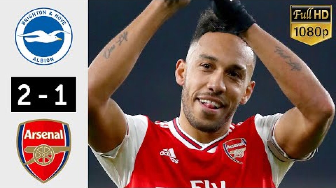 BHA vs ARS 2-1 - All Goals & Extended Highlights - 2020