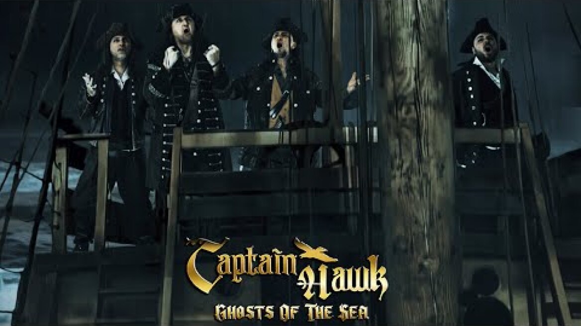 CAPTAIN HAWK - GHOSTS OF THE SEA  "Into The Storm"