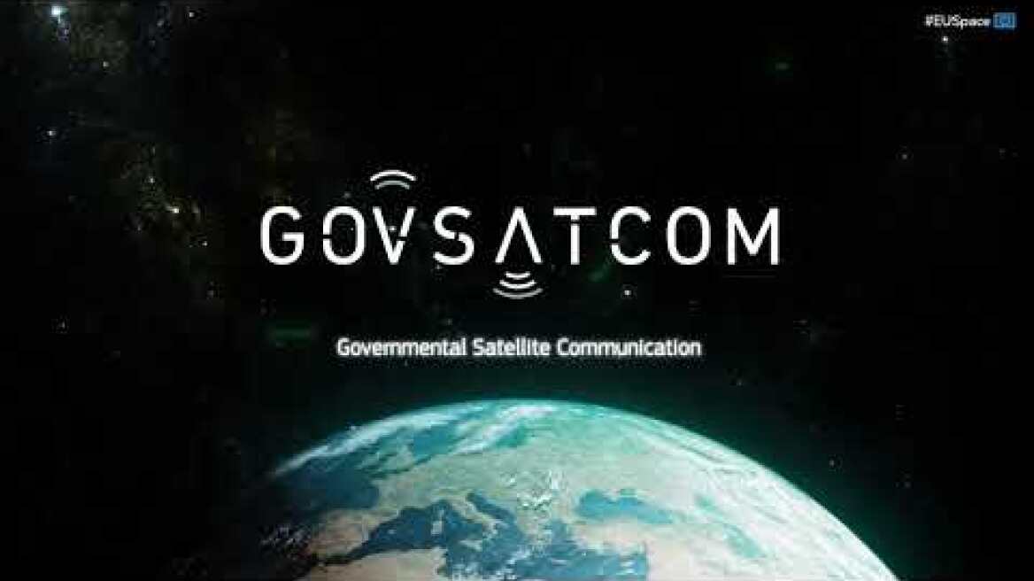 EU GOVSATCOM: Securing the EU from ground to space