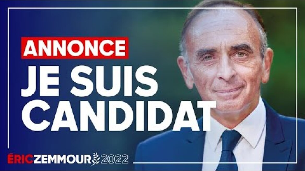 Éric Zemmour : « Je suis candidat à l’élection présidentielle »
