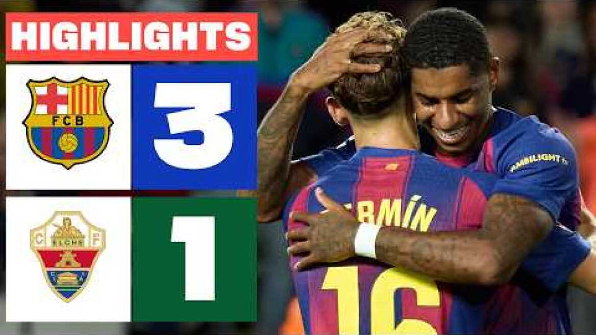 FC BARCELONA 3 - 1 ELCHE CF | RESUMEN LALIGA EA SPORTS