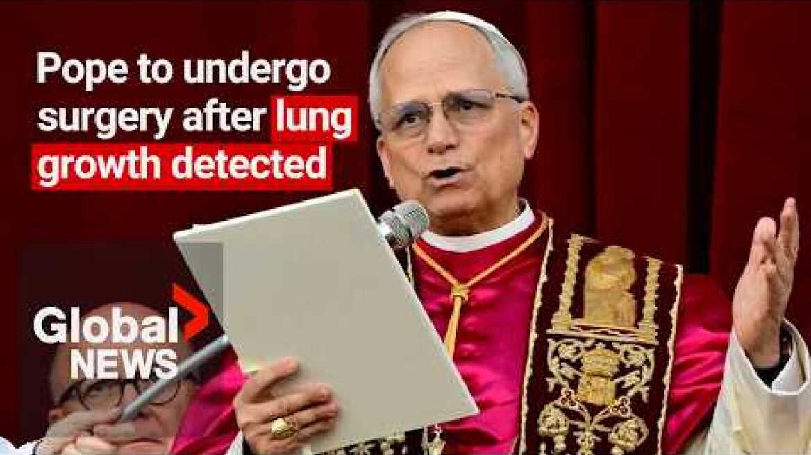 Pope Leo XIV announces he has “very early stage” lung growth after routine checkup
