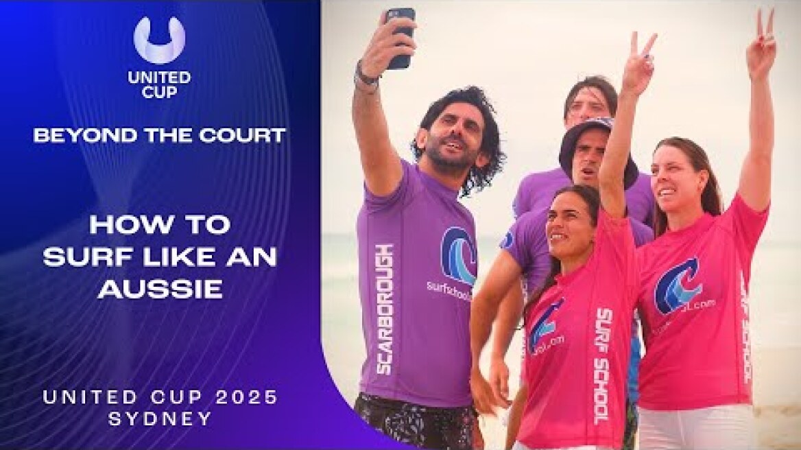 Team Greece On How To Surf Like An Aussie | United Cup 2025