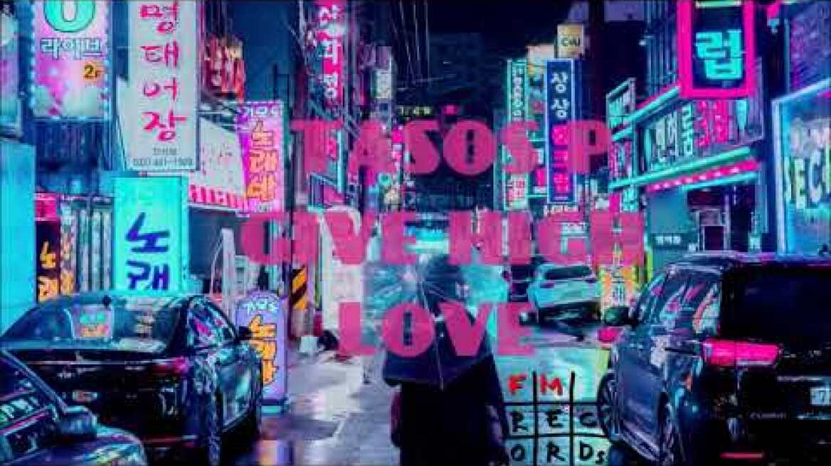 Tasos P. - Give High Love