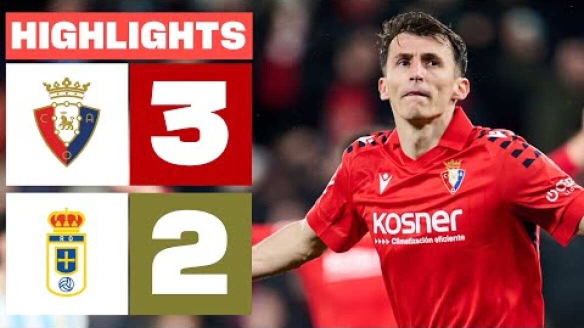 CA OSASUNA 3 - 2 REAL OVIEDO | RESUMEN LALIGA EA SPORTS
