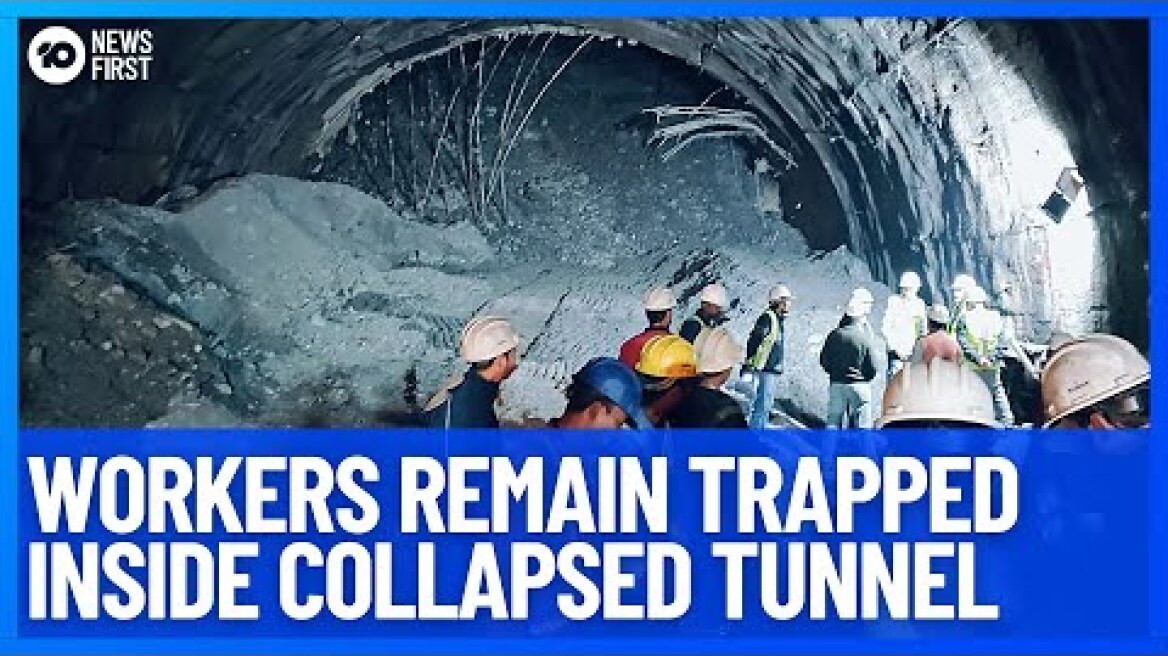 40 Workers Remain Trapped In An Underground Collapsed Tunnel In India | 10 News First