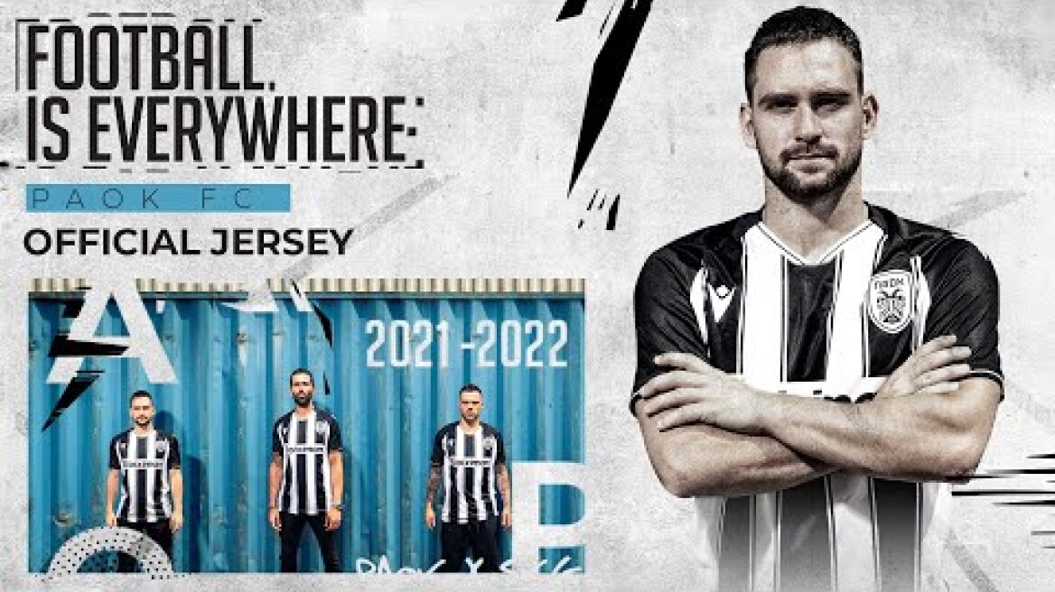 Football Is Everywhere | PAOK FC 2021-22
