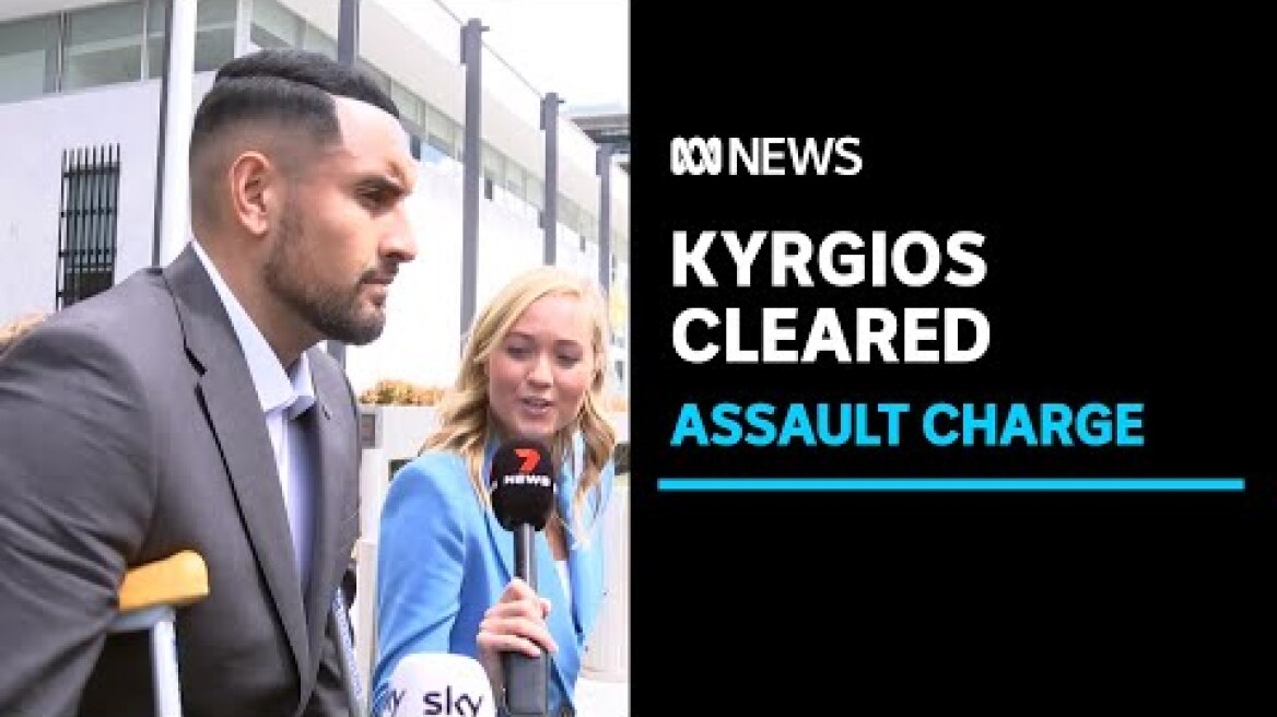 Nick Kyrgios has assault charge dismissed despite guilty plea | ABC News