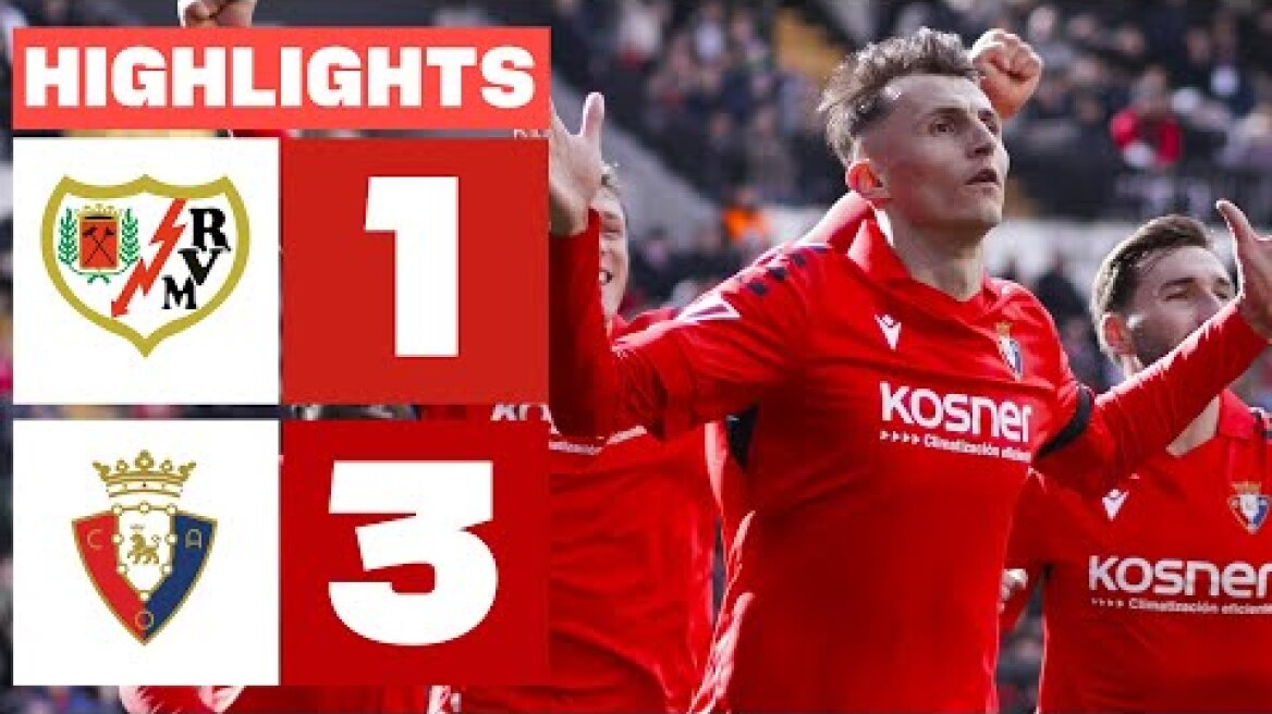 RAYO VALLECANO 1 - 3 CA OSASUNA | RESUMEN LALIGA EA SPORTS