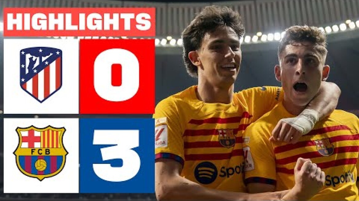 ATLÉTICO DE MADRID 0 - 3 FC BARCELONA | RESUMEN LALIGA EA SPORTS