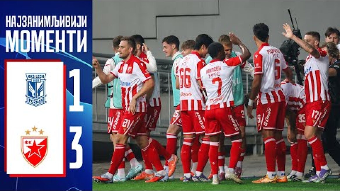 Треће коло квалификација за Лигу шампиона: Лех - Црвена звезда 1:3, најбољи моменти