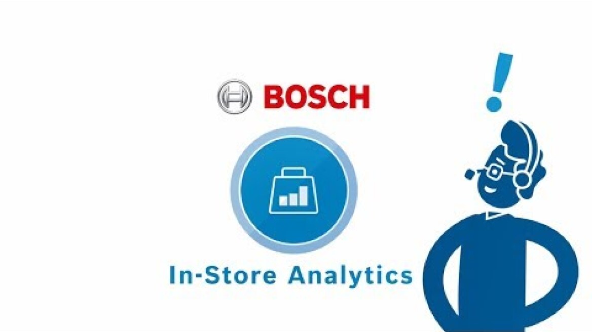 Bosch Security — In-Store Analytics —   Find out how to amplify customer service in your stores