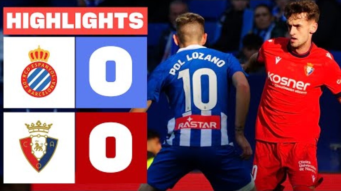 RCD ESPANYOL 0 - 0 CA OSASUNA I RESUMEN LALIGA EA SPORTS