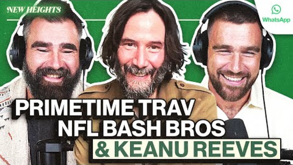 Every Chief's Gotta Eat, NFL Meatheads & Keanu Reeves on Comedy Dangers, Life Advice & More | EP 160