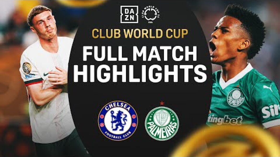 Cole Palmer & Chelsea Send Estêvão & Palmeiras Home | FIFA Club World Cup Highlights