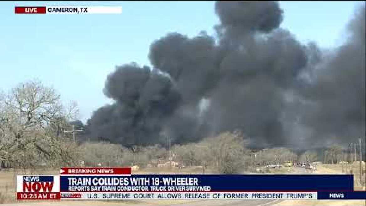 Texas train crash: Explosion following collision with 18-wheeler | NewsNOW from FOX