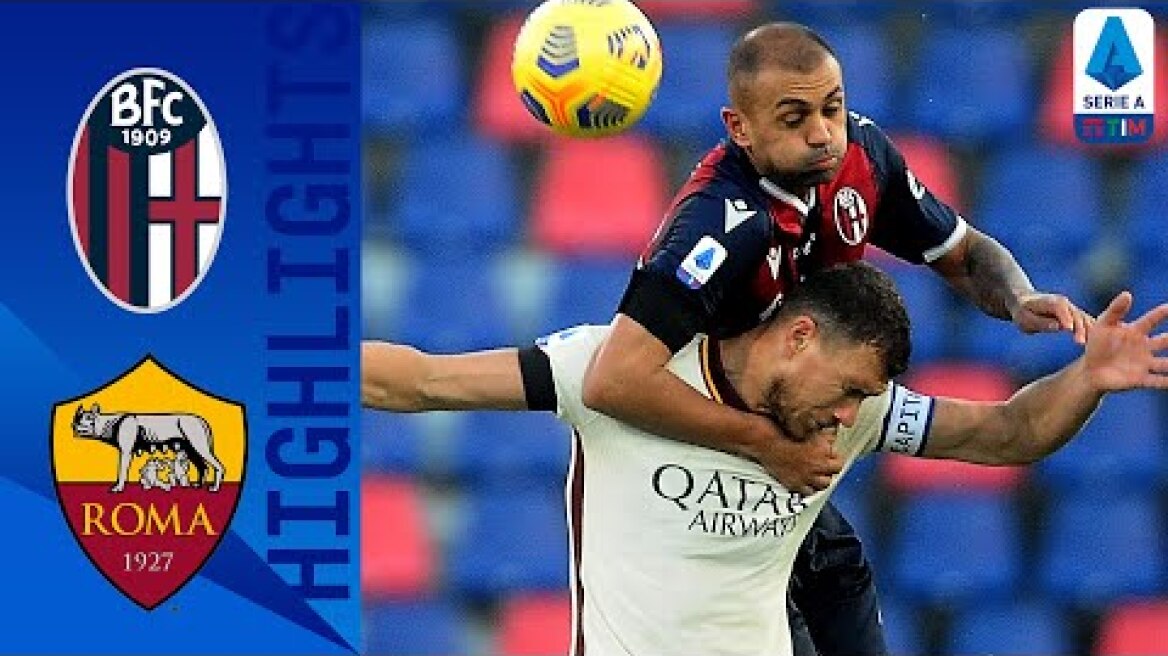 Bologna 1-5 Roma | Roma ease their way to a 5-1 victory away from home | Serie A TIM