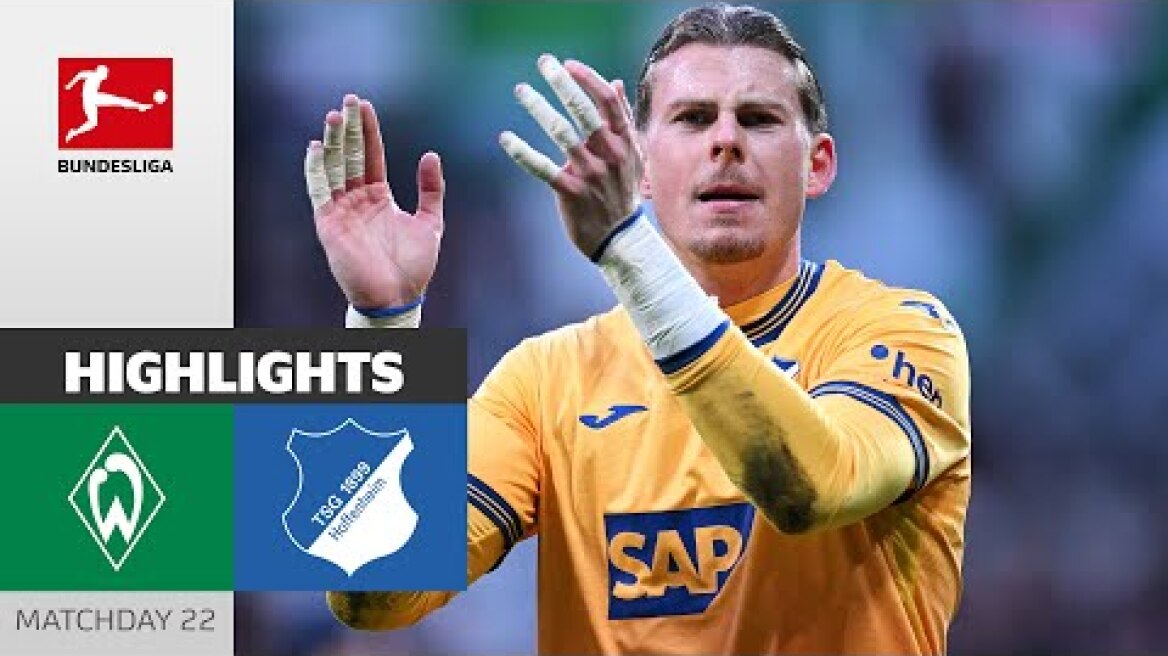 Hoffenheim Turns The Game Around! | Werder Bremen - TSG Hoffenheim 1-3 | Highlights | Bundesliga