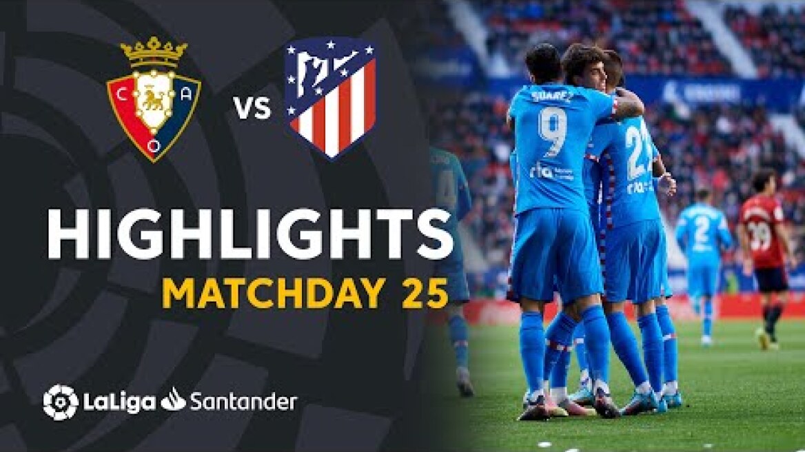 Resumen de CA Osasuna vs Atlético de Madrid (0-3)
