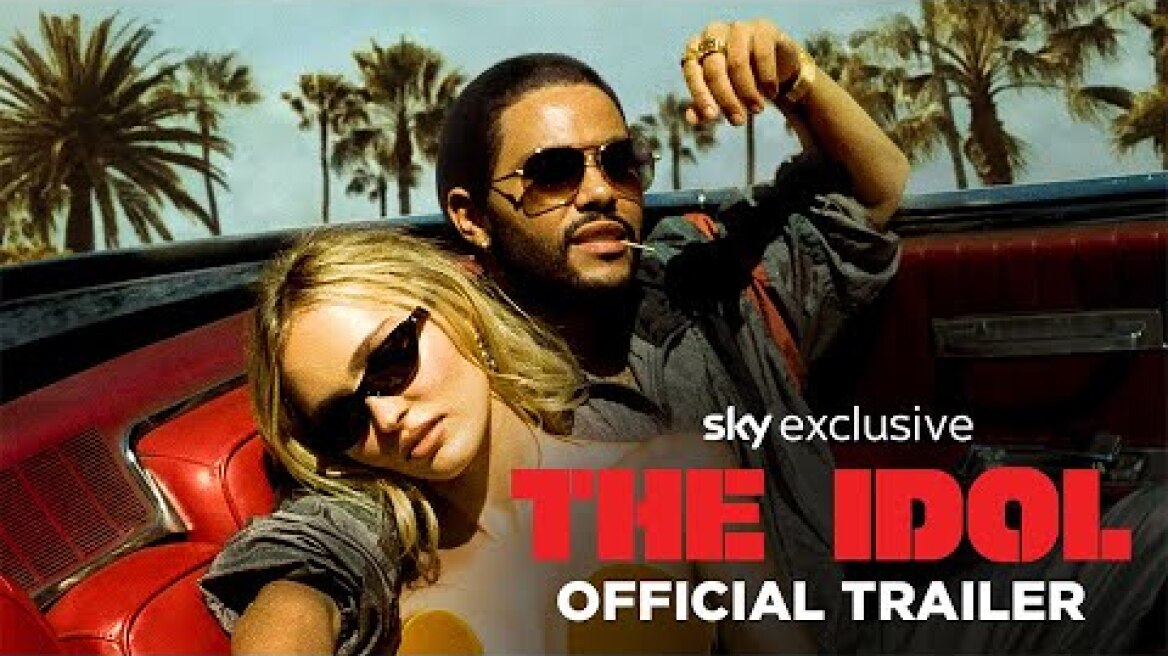 The Idol | Official Trailer | Sky Atlantic