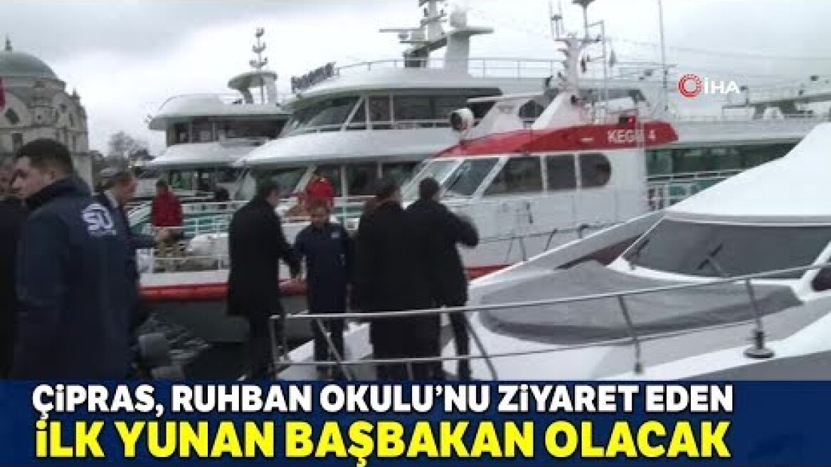 Yunanistan Başbakanı Aleksis Çipras, Heybeliada'ya Hareket Etti