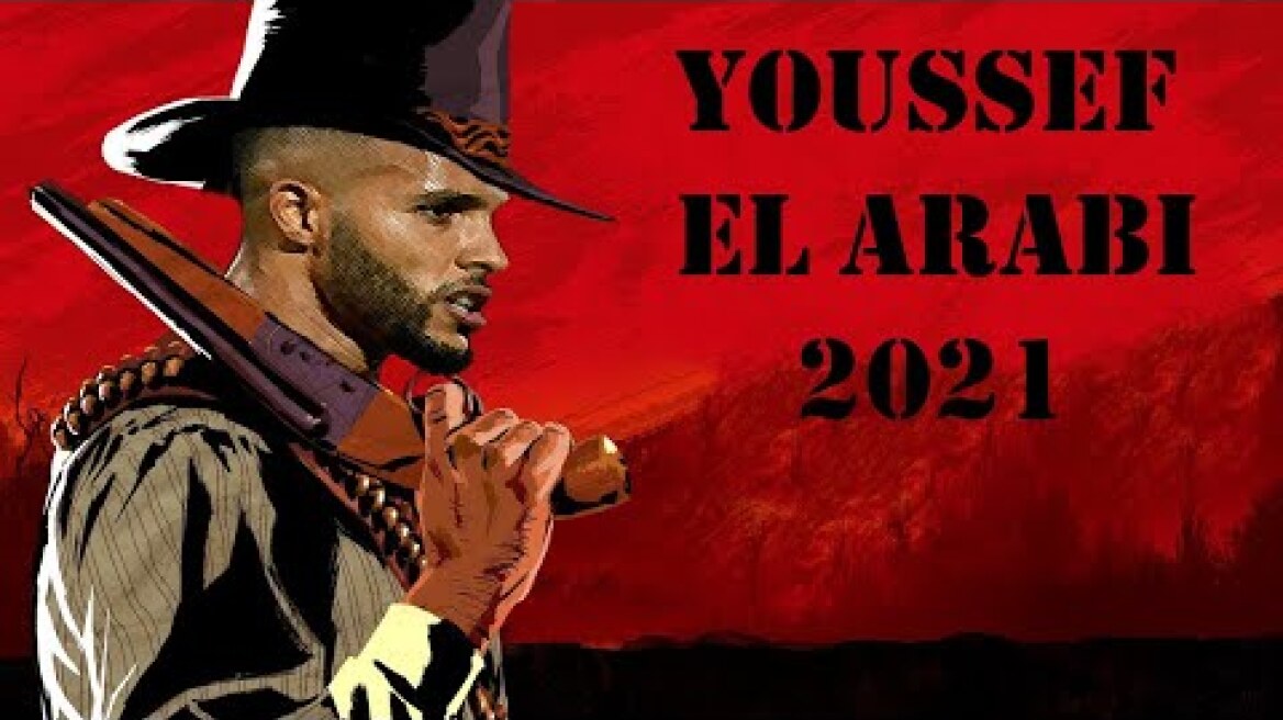 Youssef El-Arabi 2021 🤠 Ultimate Pistolero 💥 |HD|
