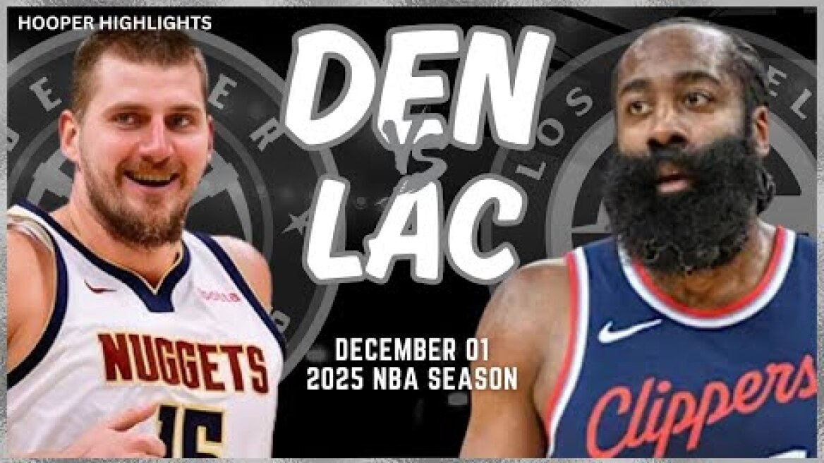 Denver Nuggets vs LA Clippers Full Game Highlights | Dec 1 | 2025 NBA Season