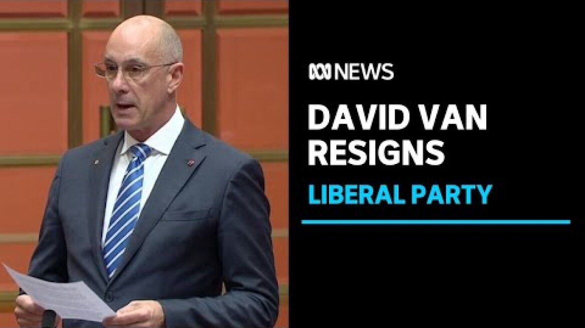 Embattled senator David Van resigns from the Liberal Party | ABC News
