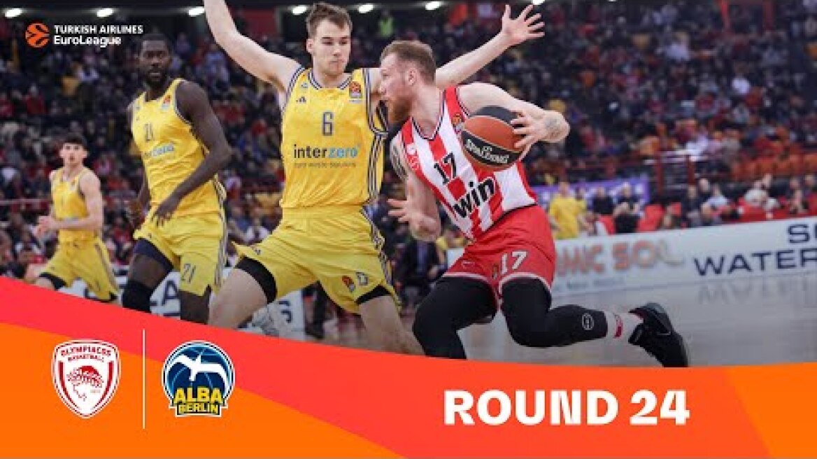 Olympiacos Piraeus-ALBA Berlin | Round 24 Highlights | 2023-24 Turkish Airlines EuroLeague