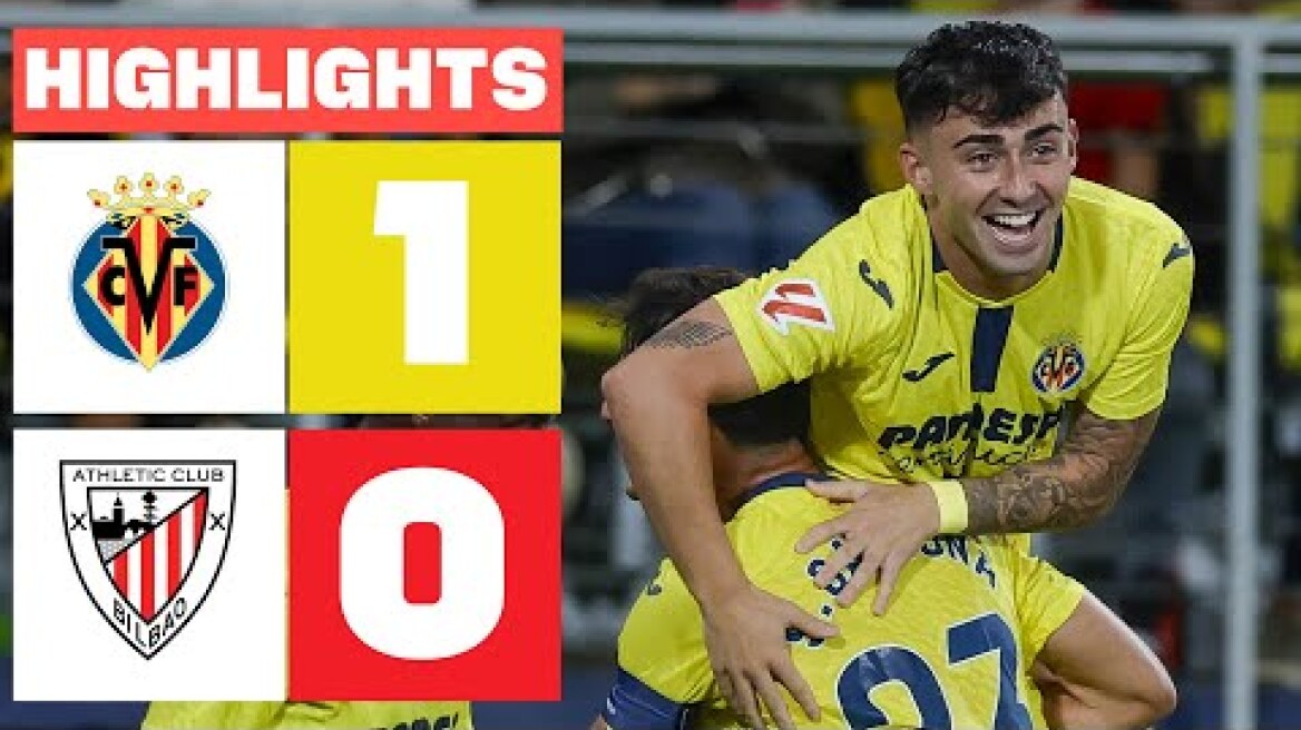 VILLARREAL CF 1 - 0 ATHLETIC CLUB | RESUMEN LALIGA EA SPORTS
