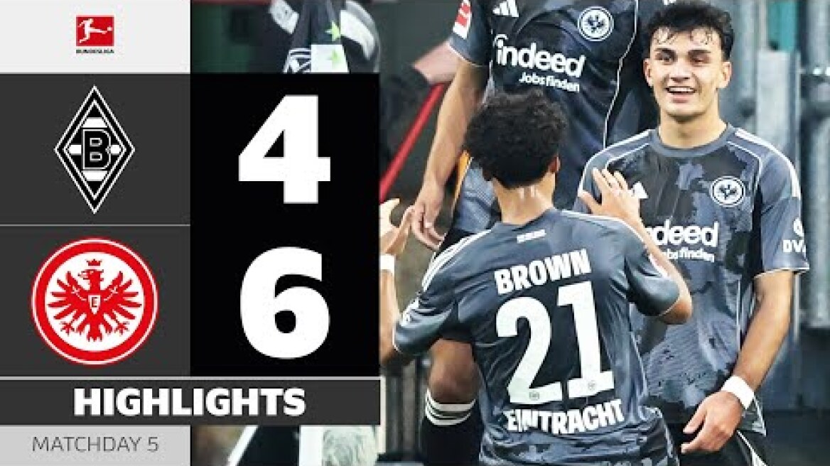 UNBELIEVABLE! 10 Goals-Spectacle! | BORUSSIA M'GLADBACH - EINTRACHT FRANKFURT | Bundesliga 25/26