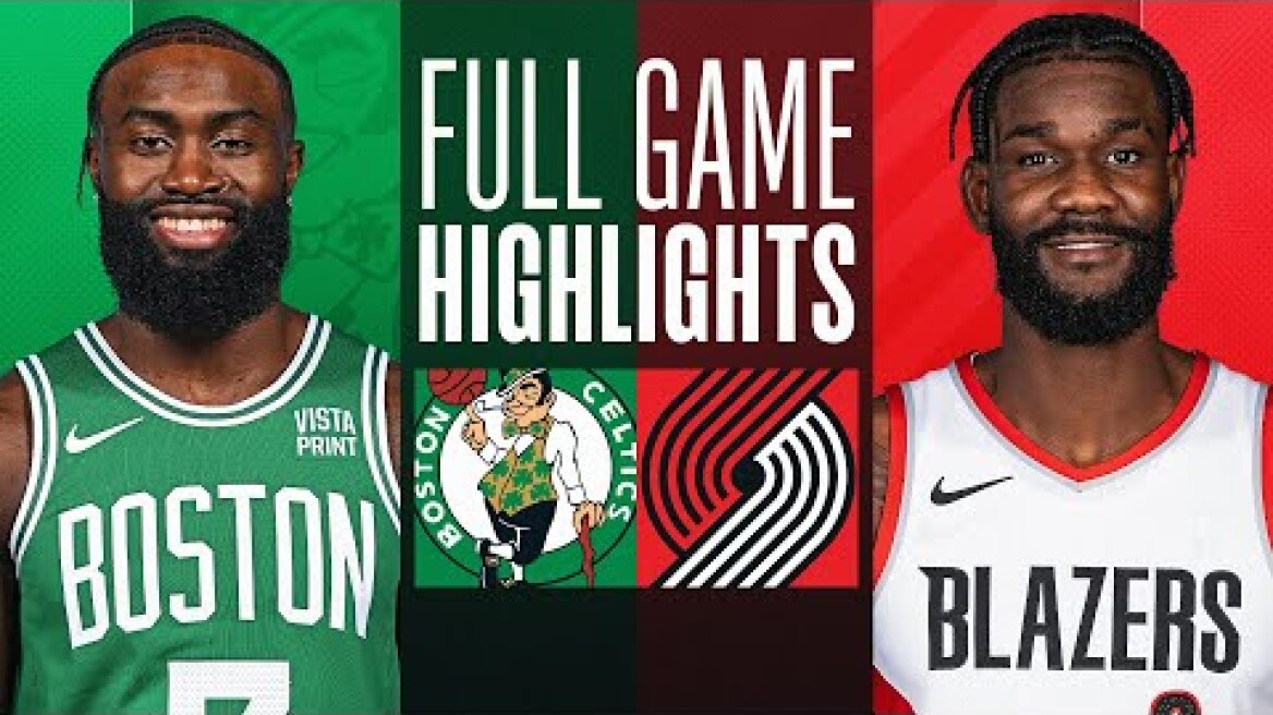 Game Recap: Celtics 121, Trail Blazers 99